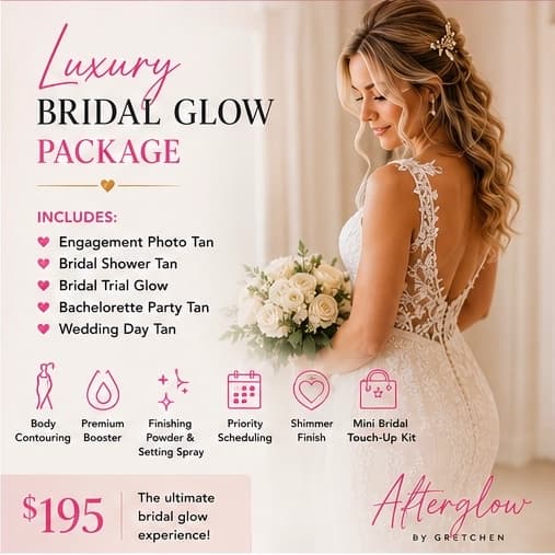 👑 Luxury Bridal Glow Package at Afterglow Tanning in Chillicothe, OH