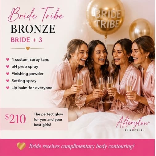 👯 Bride Tribe Bronze at Afterglow Tanning in Chillicothe, OH