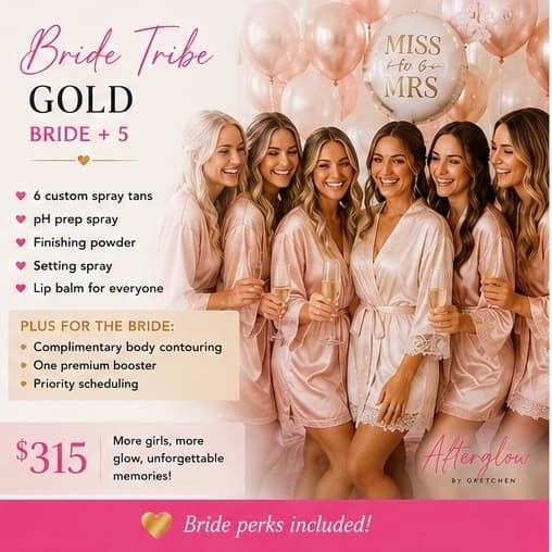 ✨ Bride Tribe Gold at Afterglow Tanning in Chillicothe, OH